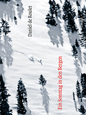 cover image of Ein Sonntag in den Bergen